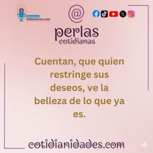 Perlas Cotidianas – Contentamiento?