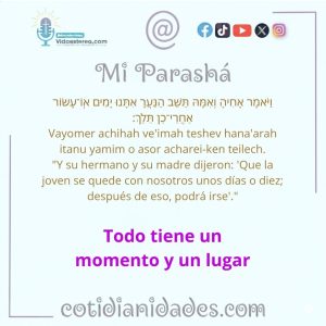 Mi Parashá – Génesis 24:55