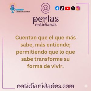 Perlas Cotidianas – Sapiencia?