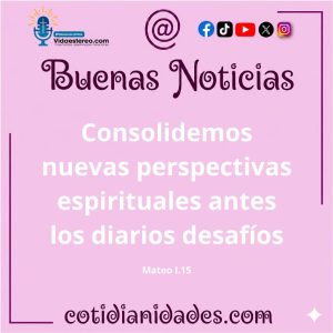 Buenas Nuevas – Mateo I.15